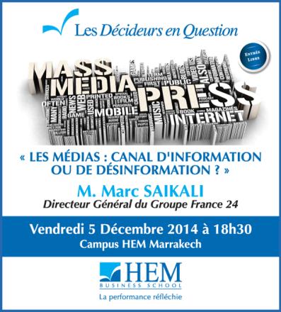 HEM - Conférence des Décideurs en question sous le thème « Les Médias: Canal d'information ou de désinformation? »