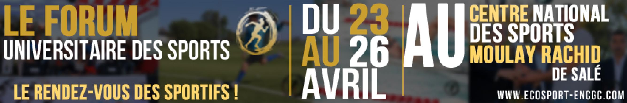 L'ENCG Casablanca organise la 2ème édition du Forum Universitaire des Sports