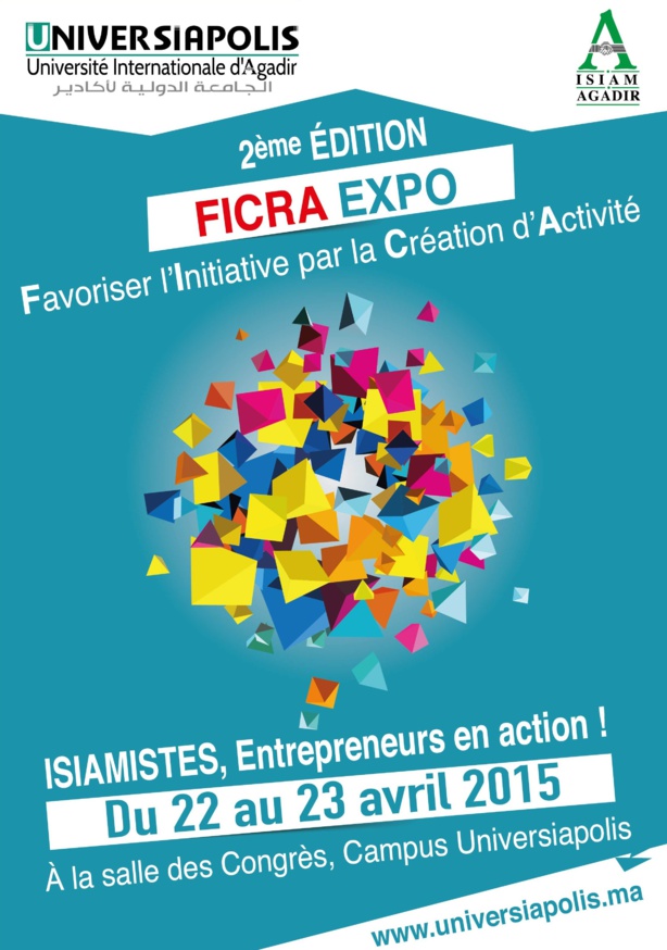Agadir FICRA EXPO : 2ème édition Favoriser l’Initiative par la Création d’Activité à Universiapolis