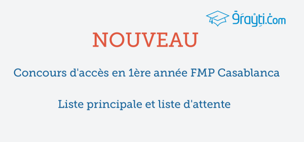 Liste principale et liste d’attente concours d’accès en 1ère année FMP Casablanca 2015