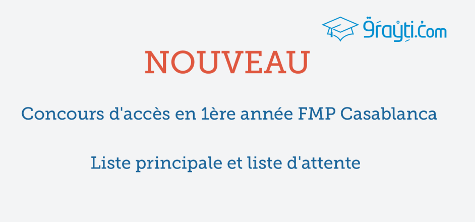 Liste principale et liste d’attente concours d’accès en 1ère année FMP Casablanca 2015