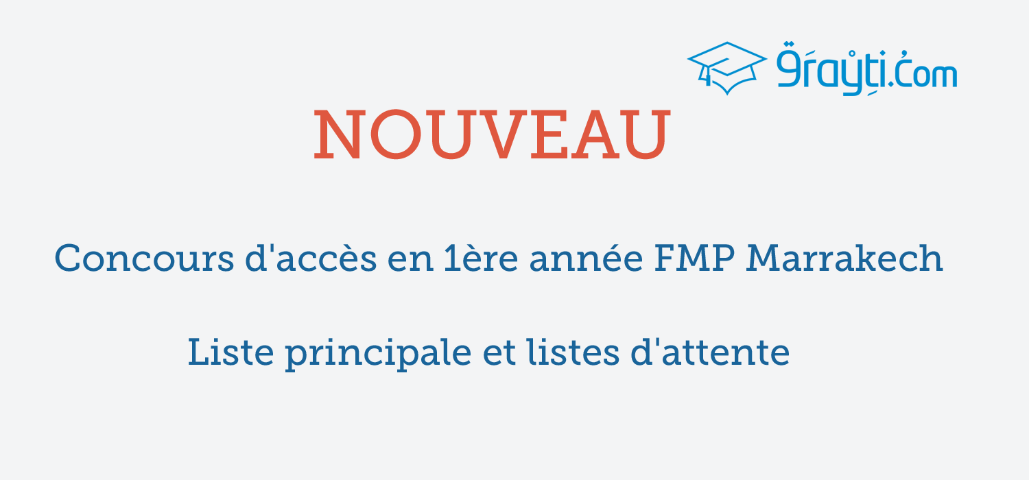 Listes principales et d'attente concours d'accès en 1ère année FMP Marrakech 2015