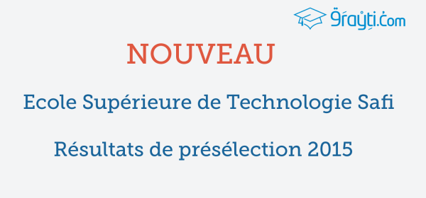 EST Safi Résultats de sélection en DUT 2015