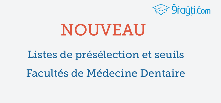 Listes de présélection Facultés de Médecine Dentaire (FMD) 2015