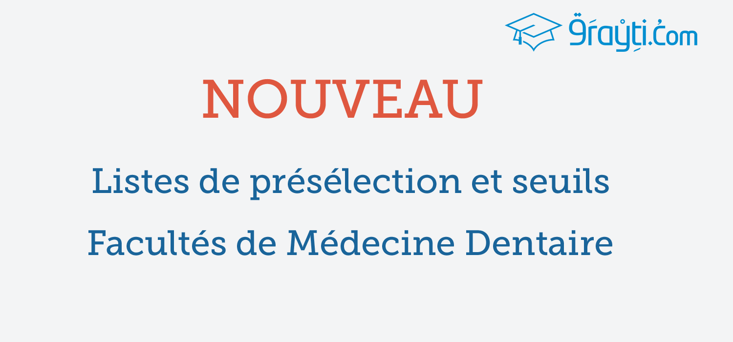 Liste de présélection des Facultés de Médecine Dentaire (FMD) 2015