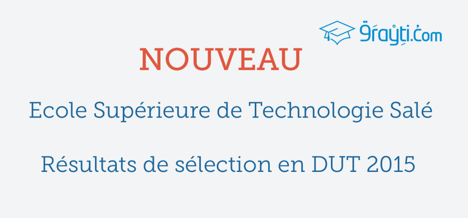 EST Salé Résultats de sélection en DUT 2015