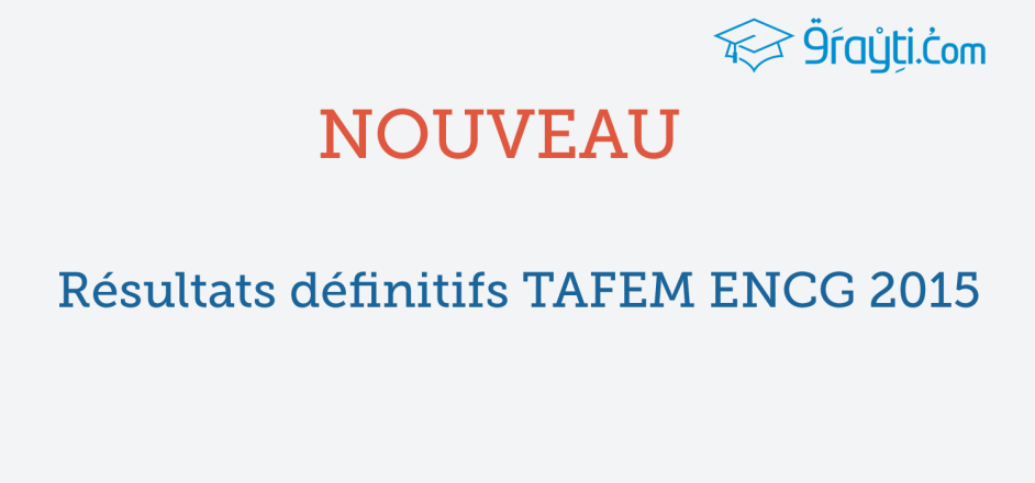 Résultats définitifs TAFEM ENCGs 2015