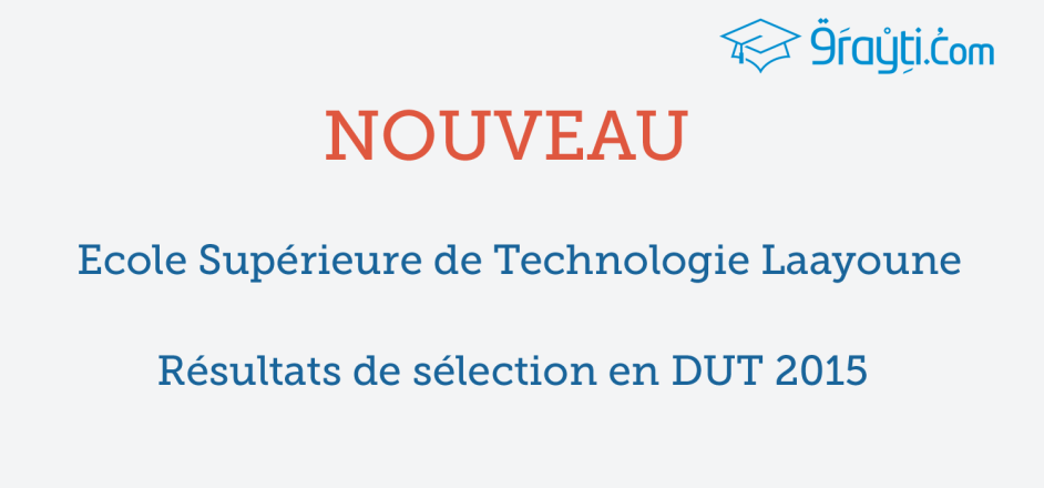 EST Laayoune résultats de sélection en DUT 2015