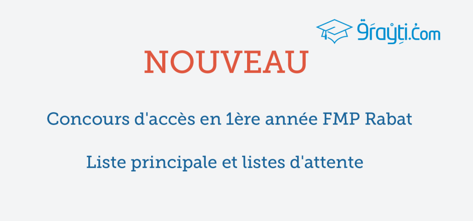 Liste principale et liste d’attente concours d’accès en 1ère année FMP Rabat 2015