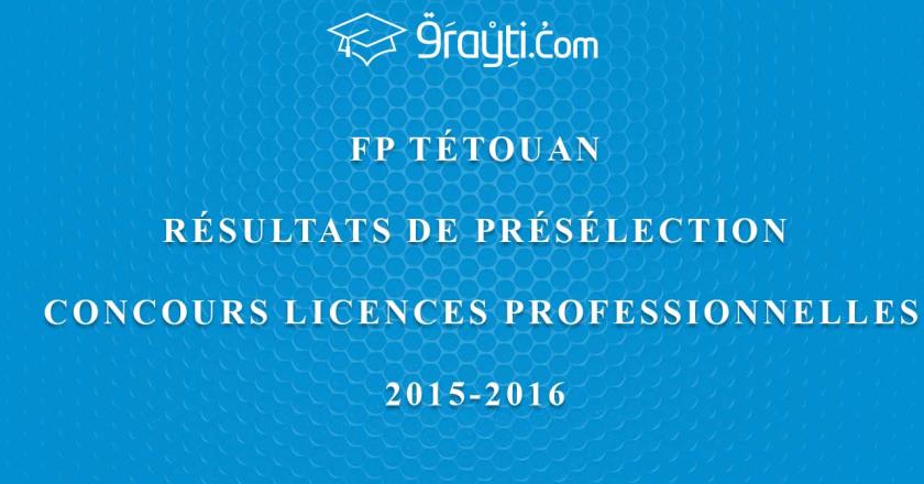 FP Tétouan résultats de présélection licences professionnelles 2015