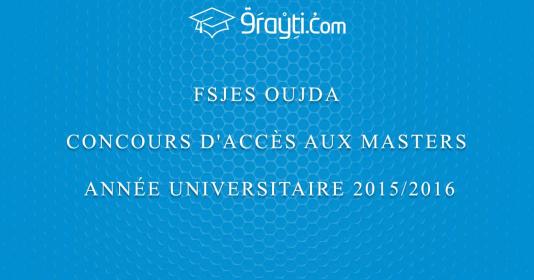 Concours d'accès aux Masters à la FSJES Oujda 2015
