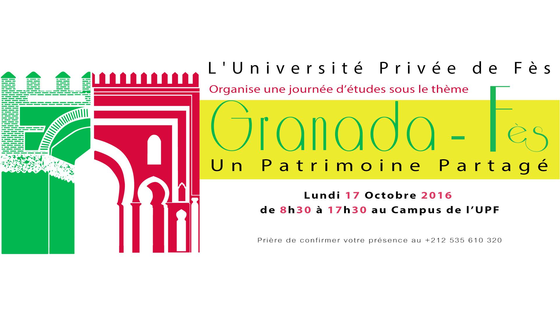 L'UPF organise une journée d'études sous le thème « Granada-Fès, un patrimoine partagé »