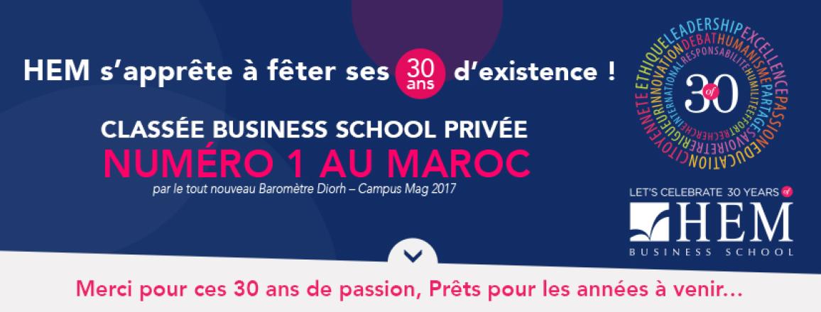 HEM s’apprête à fêter ses 30 ans d’existence, classée Business School privée N°1 au Maroc !