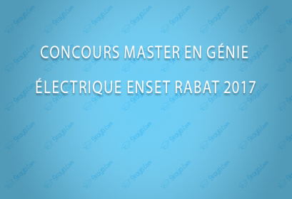 Concours Master en Génie Électrique « M-GE » ENSET Rabat 2017