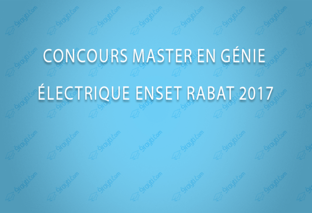 Concours Master en Génie Électrique « M-GE » ENSET Rabat 2017