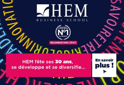 HEM fête ses 30 ans, se développe et se diversiﬁe…