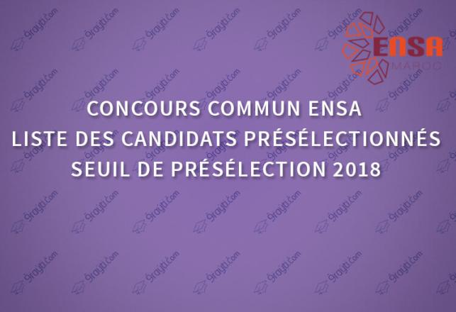 Résultats de présélection ENSA 2018