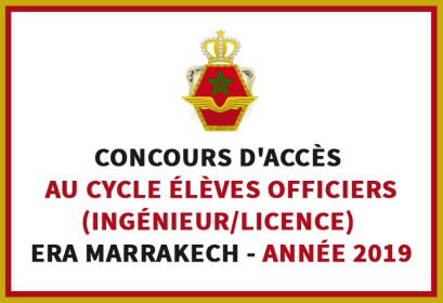 Concours Cycle Élèves Officiers Ingénieur Licence ERA Marrakech 2019
