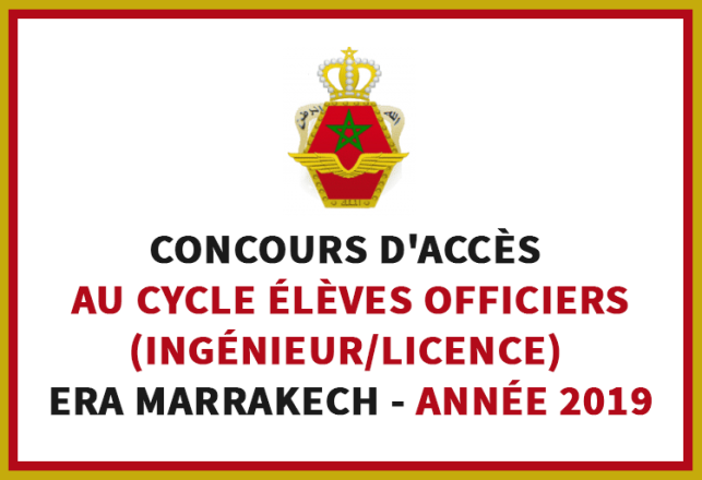 Concours Cycle Élèves Officiers Ingénieur Licence ERA Marrakech 2019