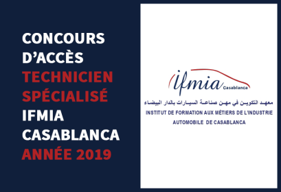 Concours Niveau Technicien Spécialisé IFMIA Casablanca 2019