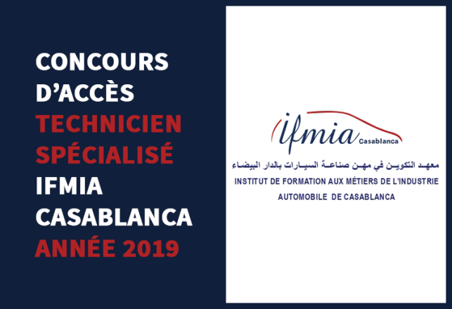 Concours Niveau Technicien Spécialisé IFMIA Casablanca 2019