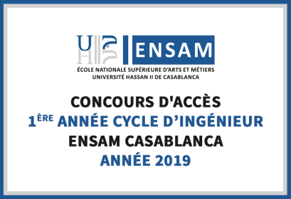 Concours d’accès 1ère année cycle d'ingénieur ENSAM Casablanca 2019