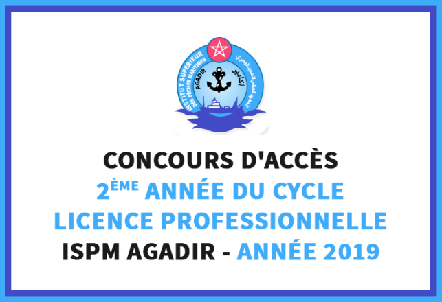 Concours d’accès 2ème année cycle Licence Professionnelle ISPM Agadir 2019