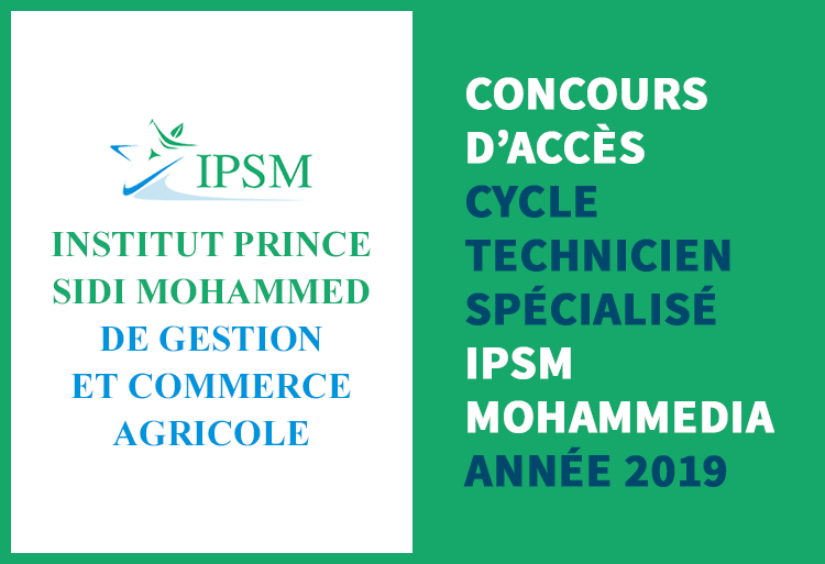 Concours d'accès Technicien Spécialisé Gestion et Commerce Agricole IPSM Mohammedia 2019
