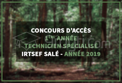 Concours d'accès 1ère année Technicien Spécialisé IRTSEF Salé 2019