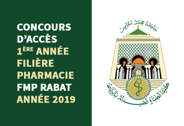 Concours d'accès 1ère année Pharmacie FMP Rabat 2019