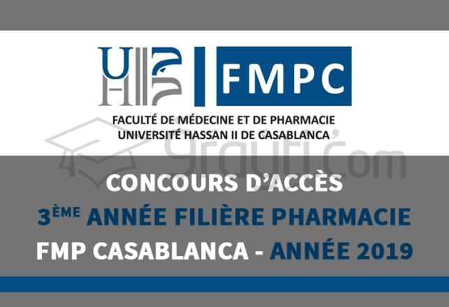 Concours d'accès 3ème année Pharmacie FMP Casablanca 2019