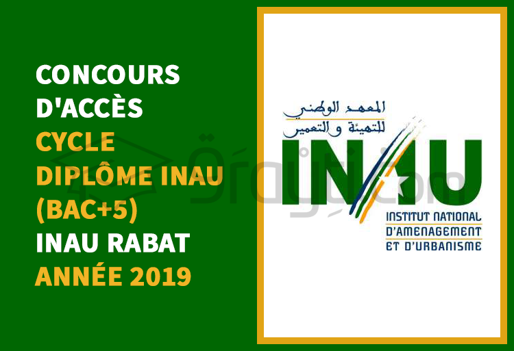Concours d'accès cycle Diplôme INAU Rabat 2019