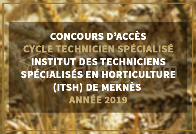 Concours d'accès cycle Technicien Spécialisé ITSH Meknès 2019