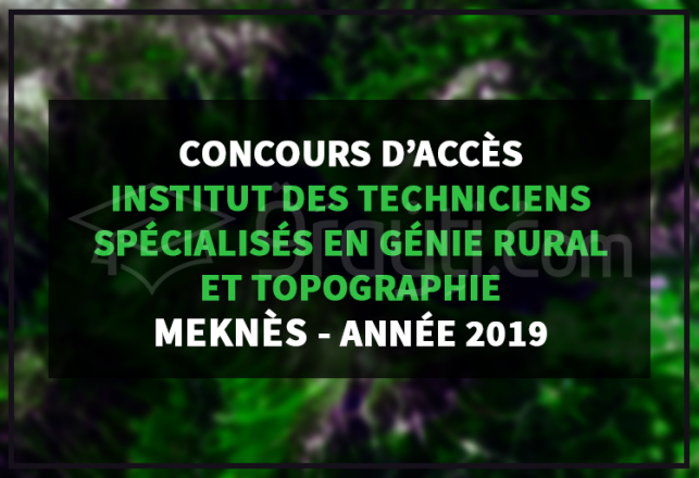 Concours d'accès ITSGRT Meknès 2019
