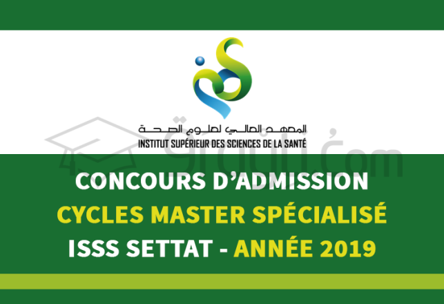 Concours d'admission cycles Master Spécialisé ISSS Settat 2019