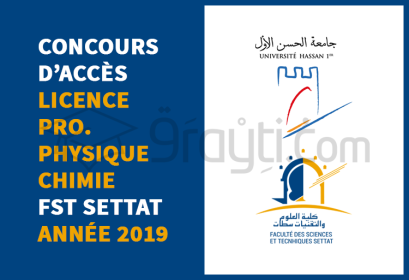 concours Licence Professionnelle Physique Chimie FST Settat 2019