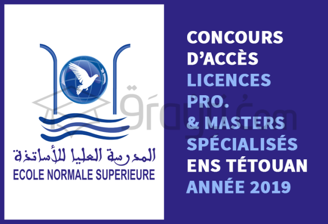 concours Licences Professionnelles Masters Spécialisés ENS Tétouan 2019