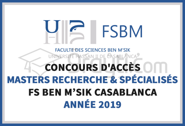 concours Masters Recherche Masters Spécialisés FS Ben MSik Casablanca 2019