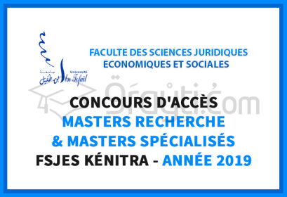 concours Masters Recherche Masters Spécialisés FSJES Kénitra 2019