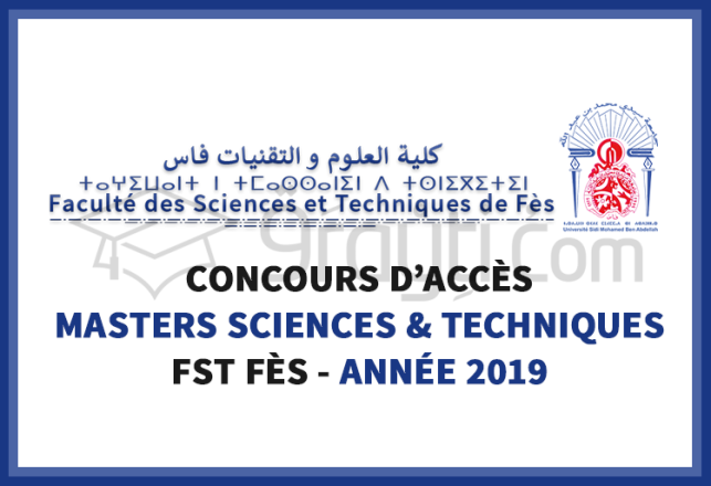 concours Masters Sciences Techniques FST Fès 2019