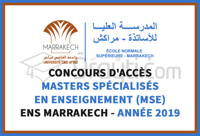 concours Masters Spécialisés Enseignement MSE ENS Marrakech 2019