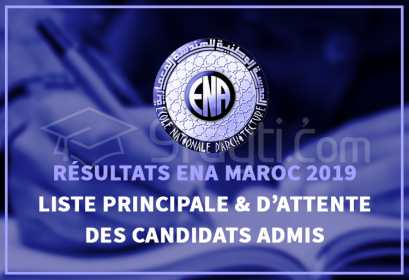 résultats ENA Maroc 2019 listes principale liste d’attente candidats admis