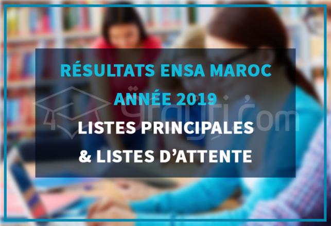 résultats ENSA Maroc 2019 listes principales listes attente candidats admis