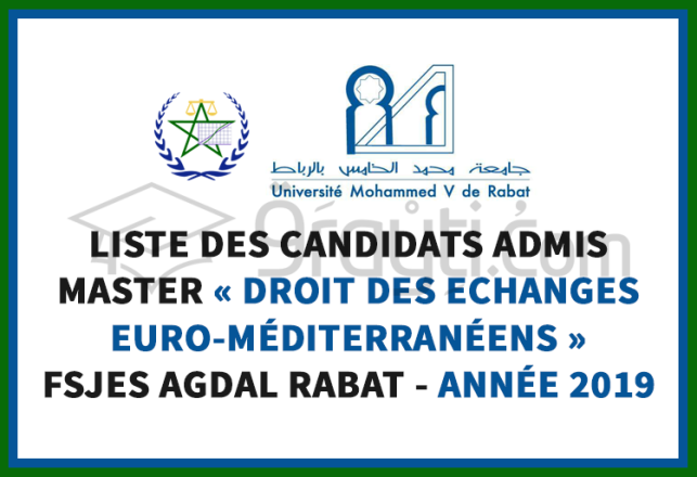 résultats finaux Master Droit Echanges Euro-Méditerranéens FSJES Rabat Agdal 2019