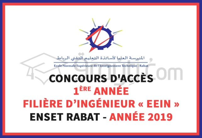 concours 1ère année filière ingénieur EEIN ENSET Rabat 2019