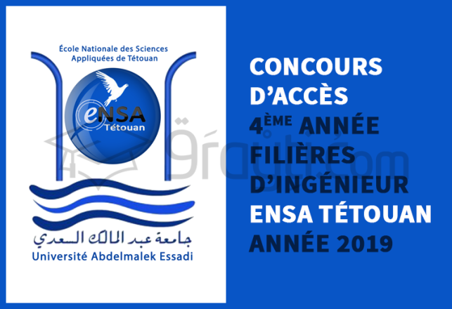 concours 4ème année filières ingénieur ENSA Tétouan 2019