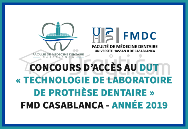 concours DUT Technologie Laboratoire Prothèse Dentaire FMD Casablanca 2019