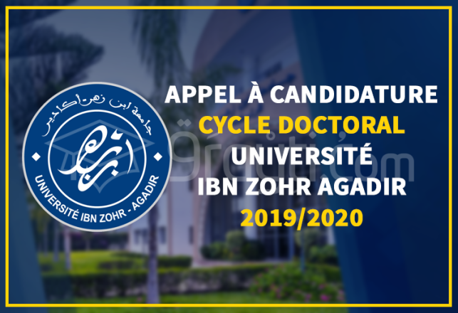 appel candidature cycle doctoral Université Ibn Zohr Agadir 2019-2020