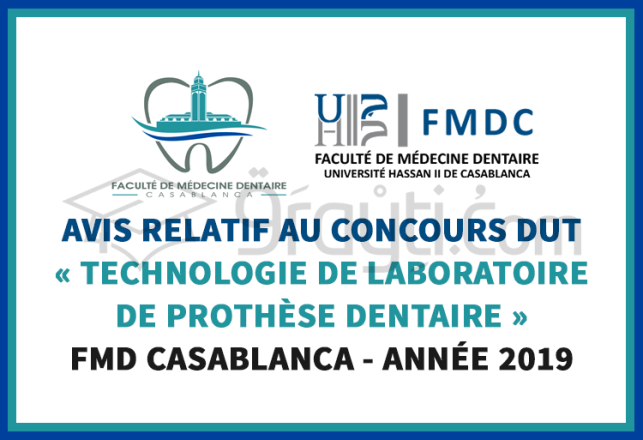 avis concours DUT Technologie de Laboratoire de Prothèse Dentaire FMD Casablanca 2019