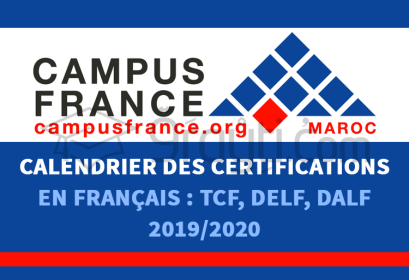 Campus France Maroc calendrier certifications français TCF DELF DALF 2019-2020